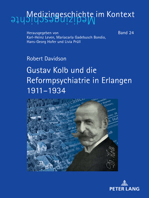 cover image of Gustav Kolb und die Reformpsychiatrie in Erlangen 1911–1934